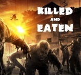 Killed and Eaten